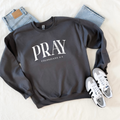 PRAY Faith Sweatshirt Minimalist Design | Gildan