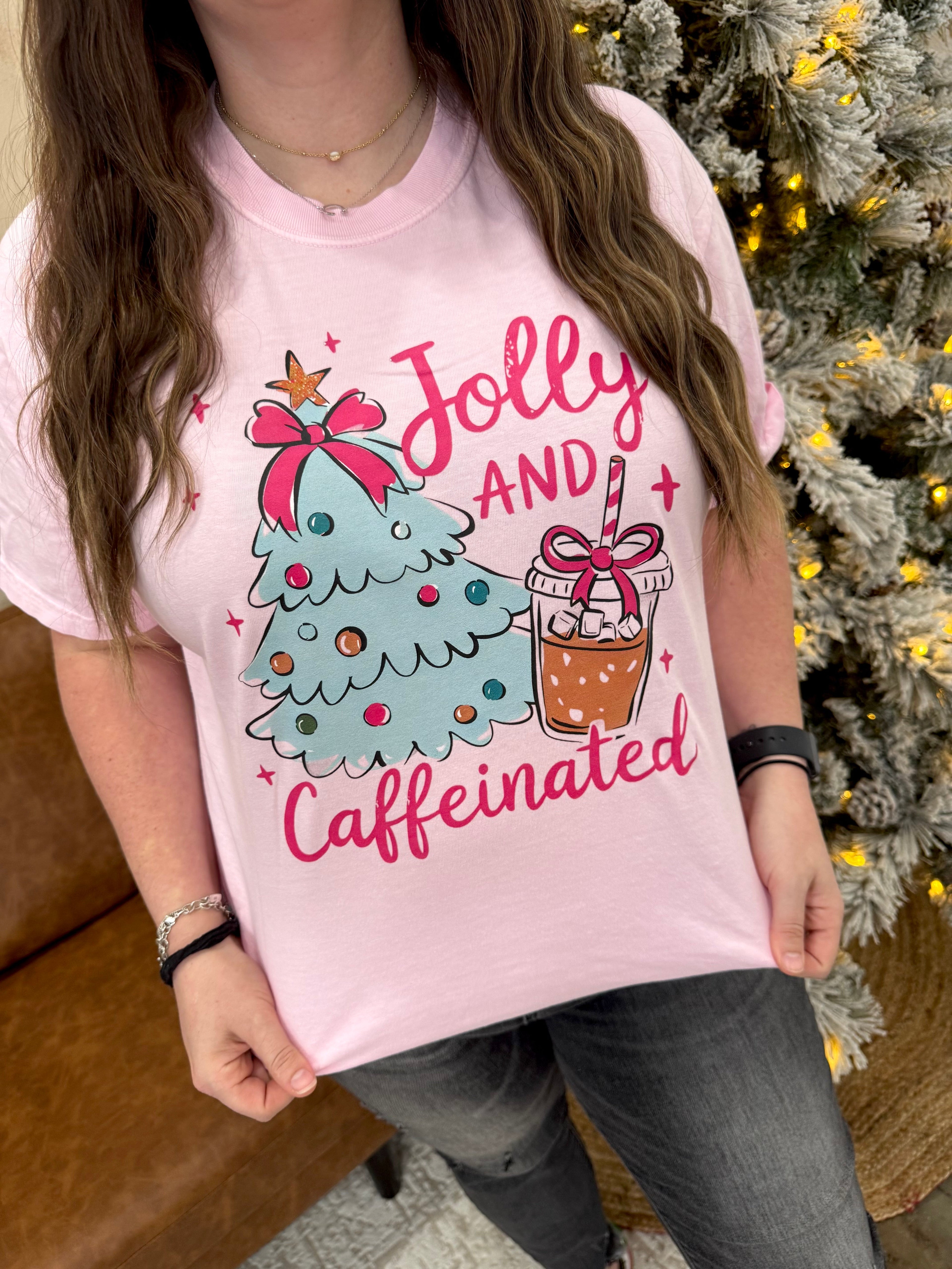 Jolly and Caffeinated Short or Long Sleeve Graphic Tees