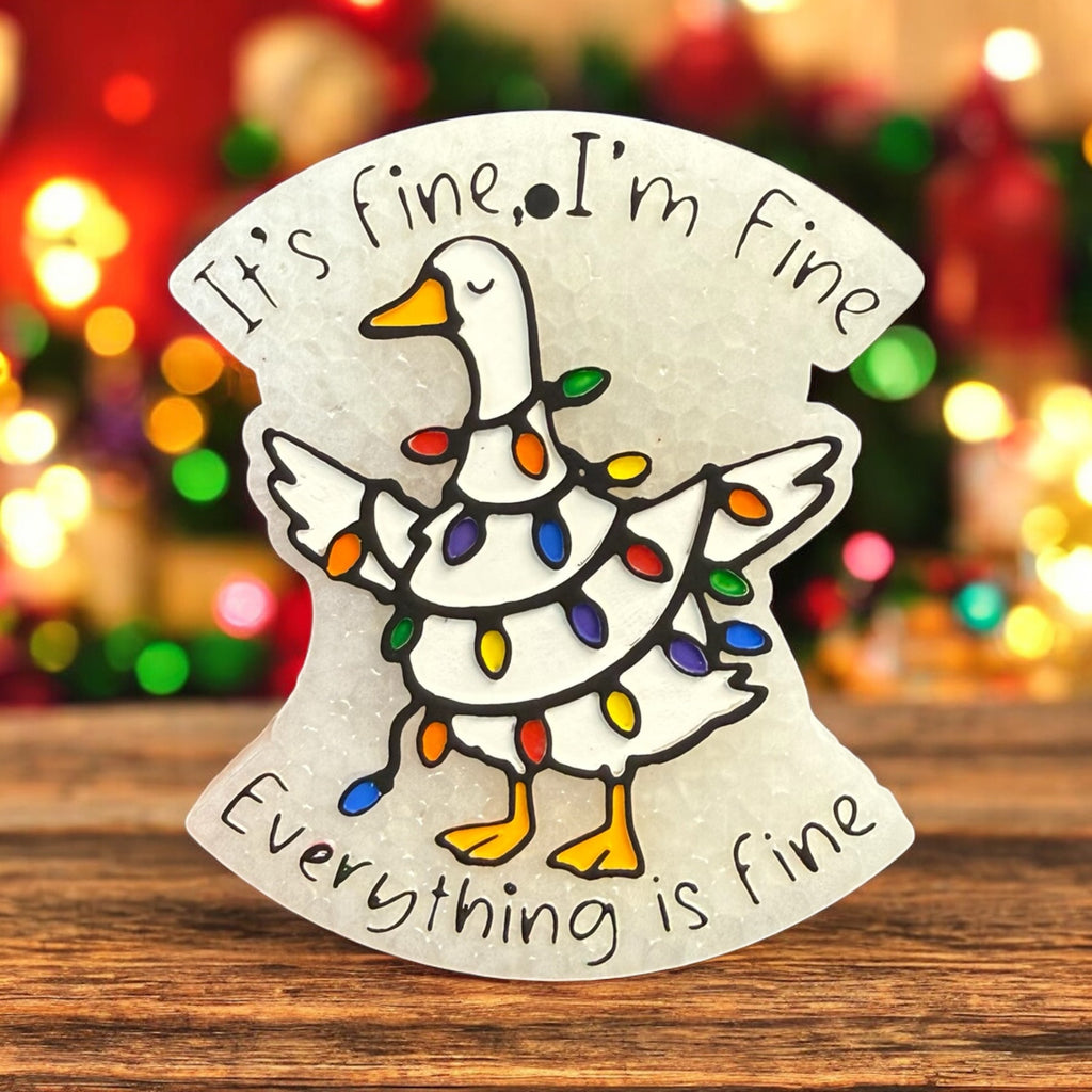 Everything is Fine Freshie