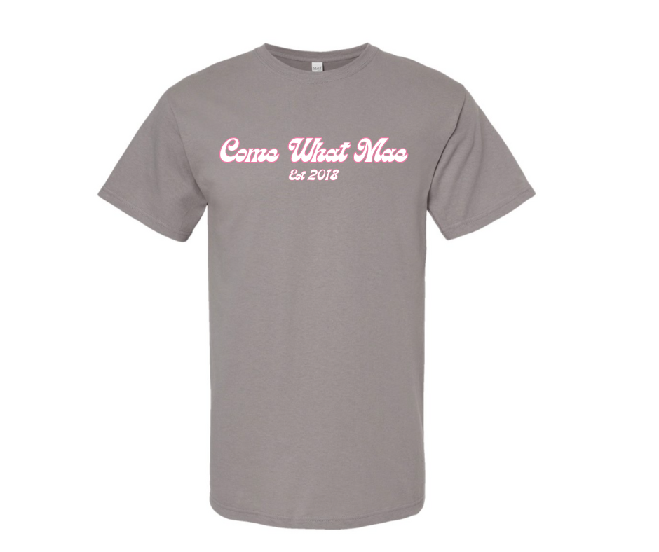 Come What Mae Est. Graphic Tee