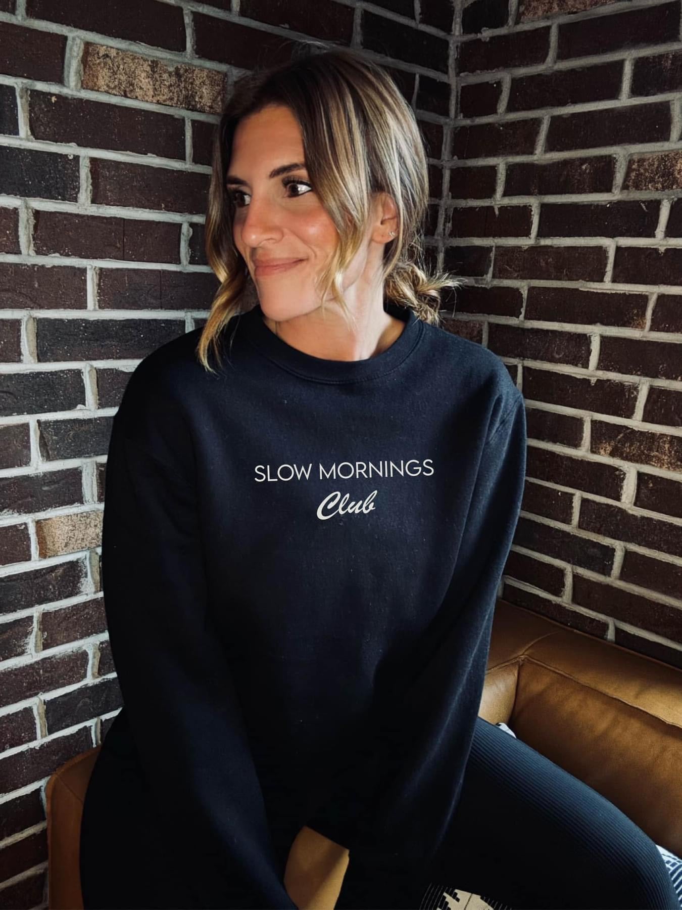 Slow Mornings Club Crewneck