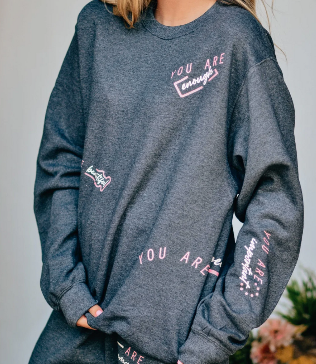 You Are Enough Crewneck by Southern Bliss