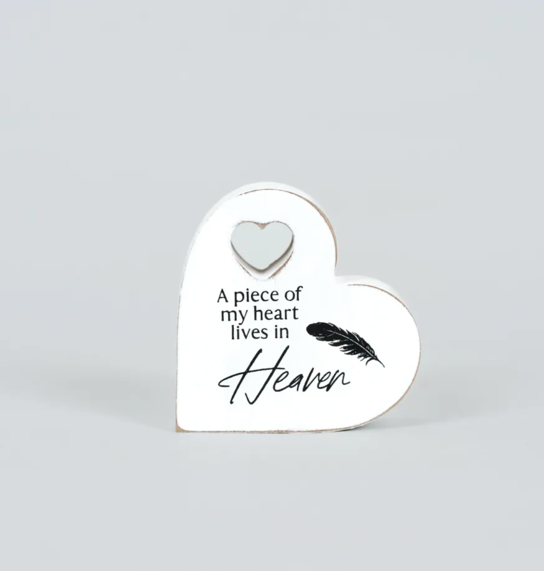 A Piece of  My Heart Sign