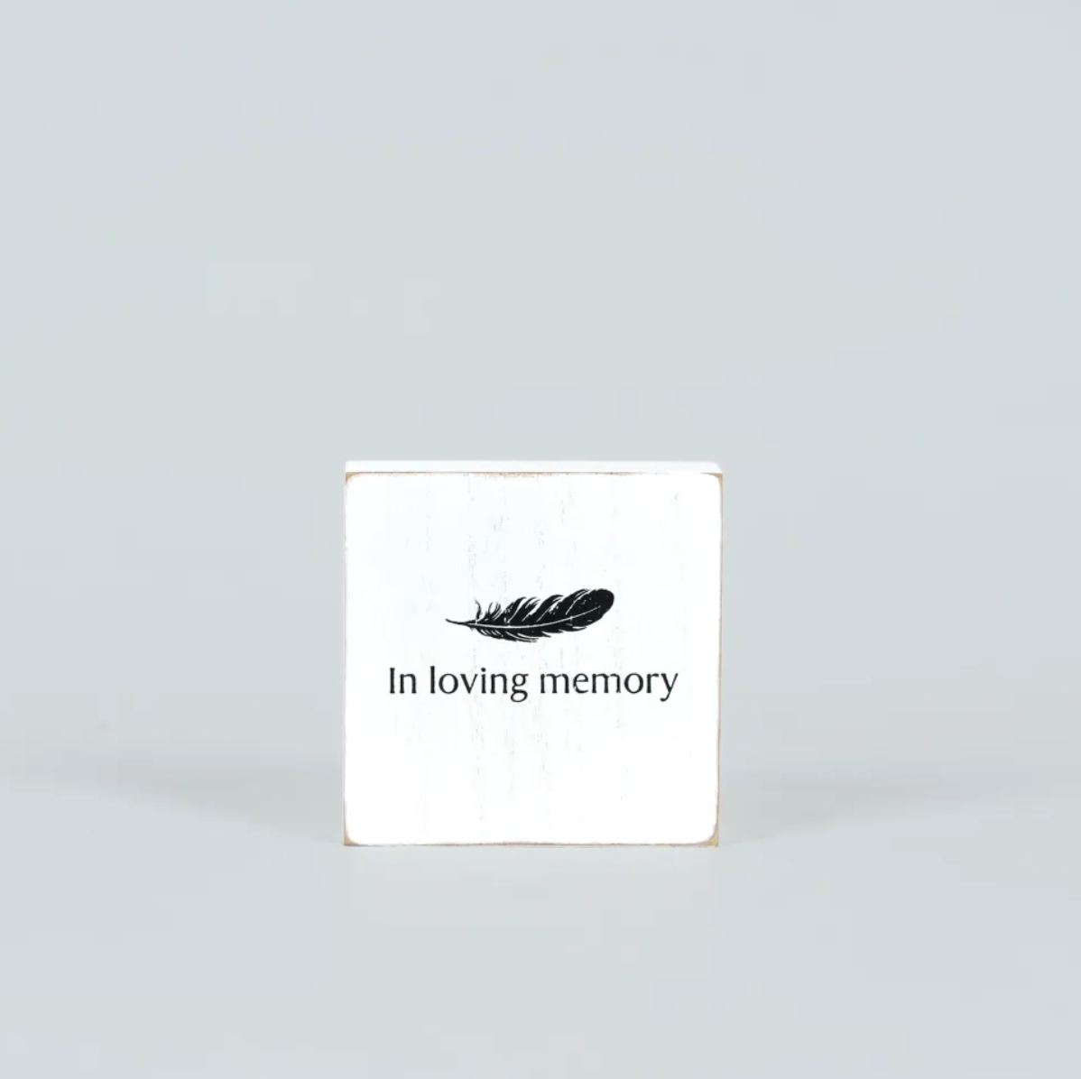 In Loving Memory Sign