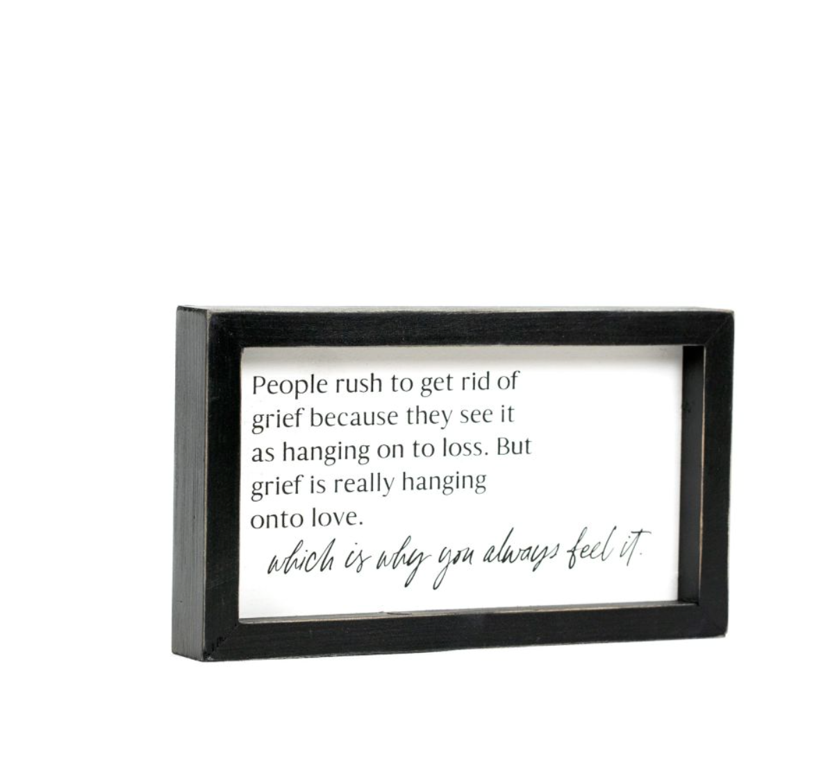Grief Sign