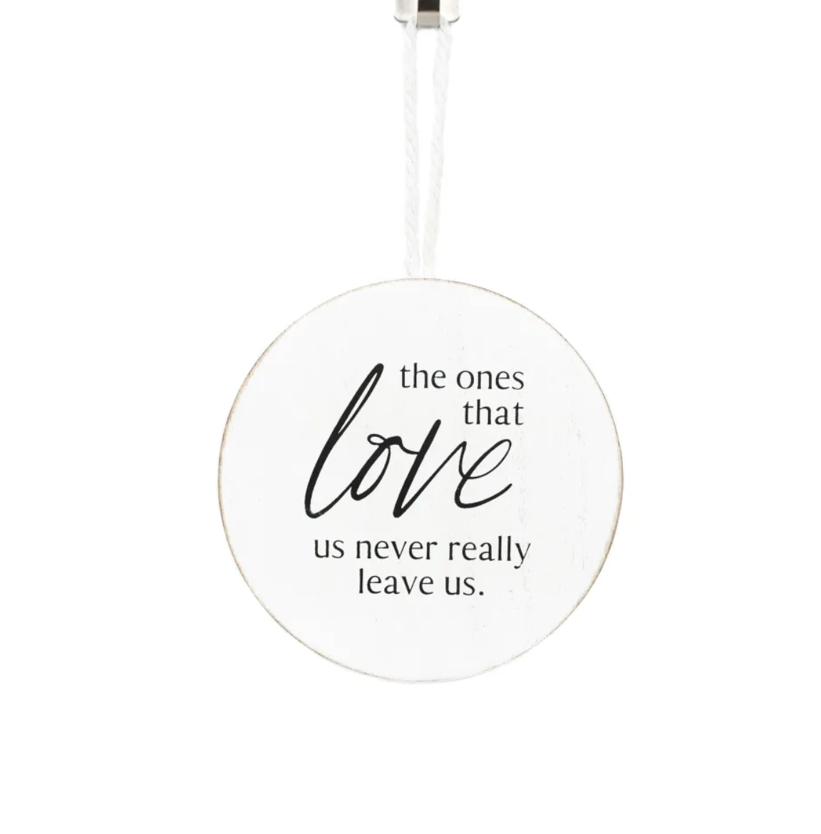 Never Leave Us Ornament