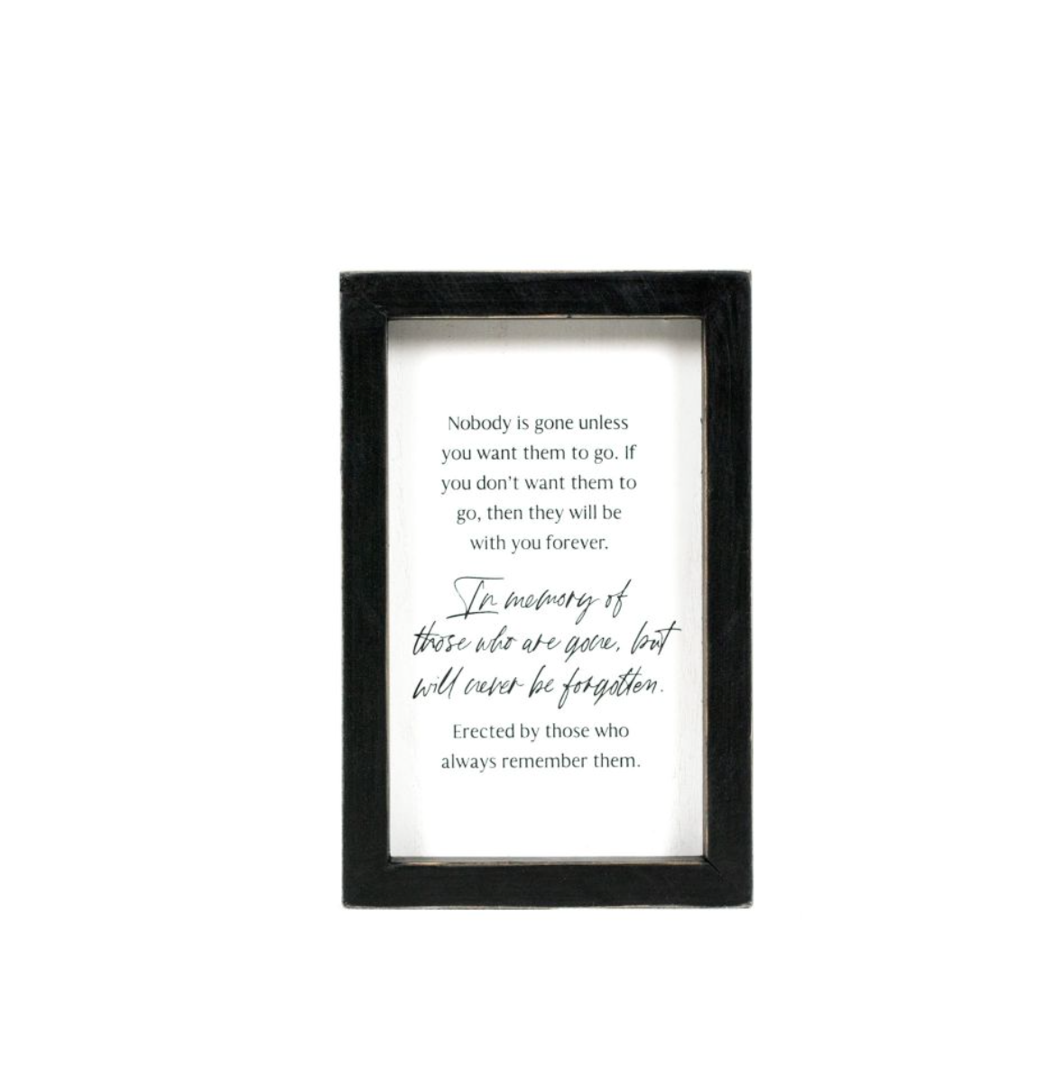 In Memory Sign