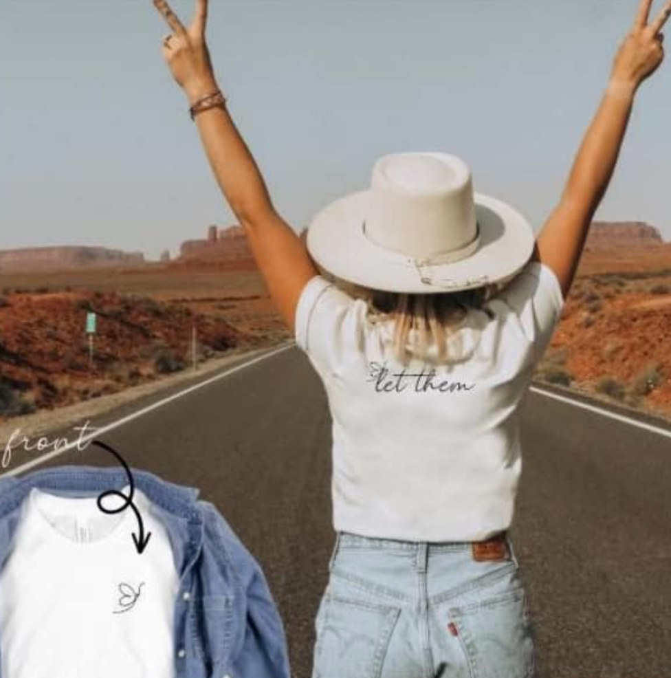 Let Them Tee/Crewneck